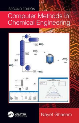 Computer Methods in Chemical Engineering by Nayef Ghasem Hardcover Book