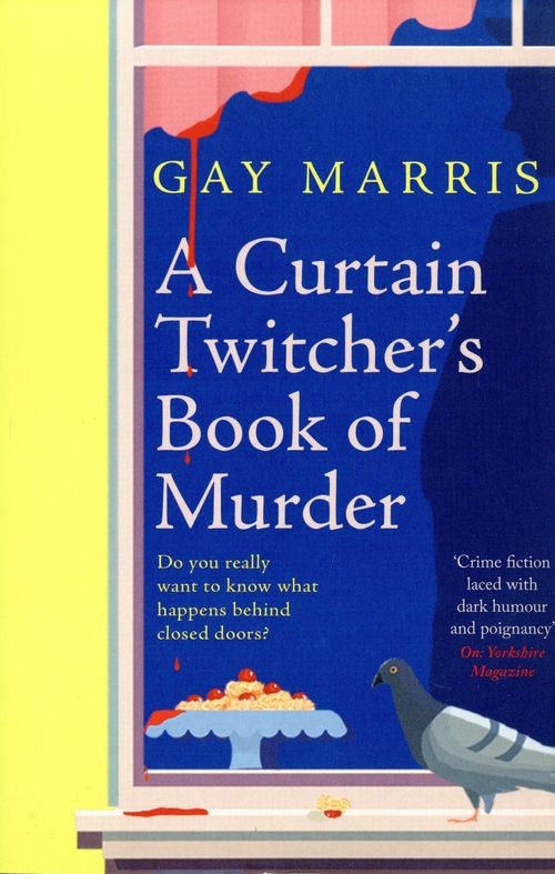A Curtain Twitcher's Book of Murder