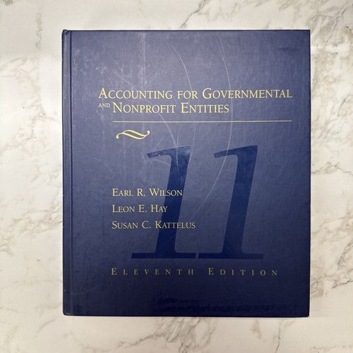 Accounting for Governmental and Nonprofit Entities by Leon E. Hay and Earl R.... - Picture 1 of 2