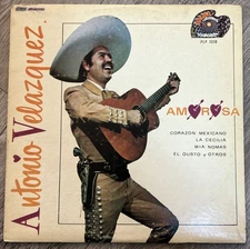 Antonio Velázquez "Amorosa" “Independencia de México” Palma Records Rare