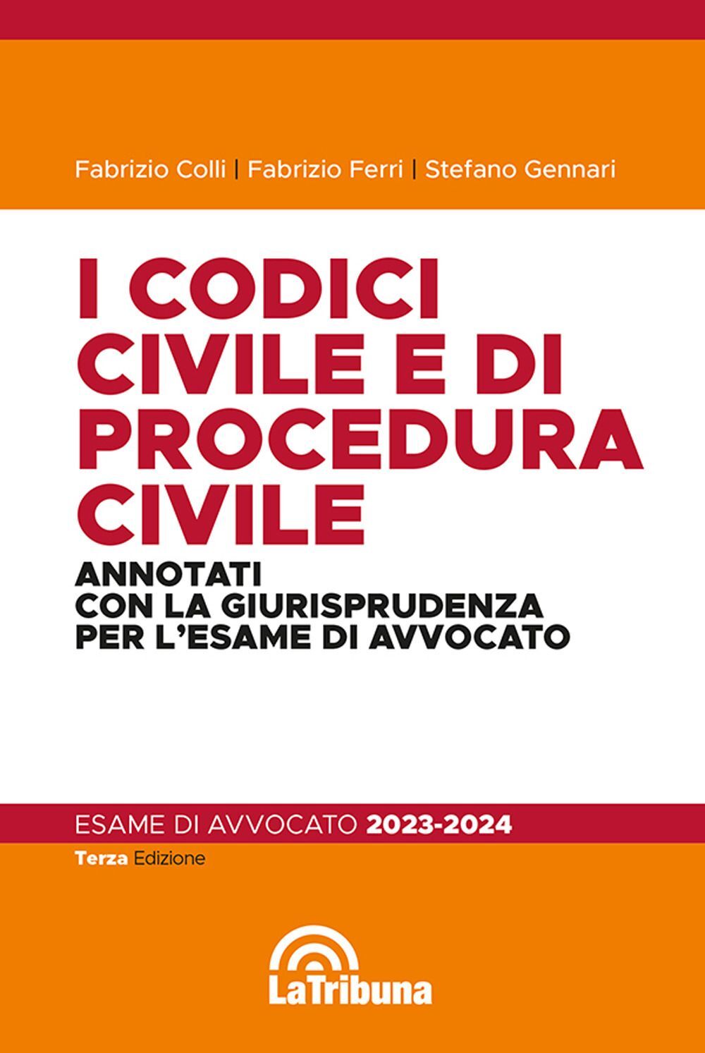 Libri Fabrizio Colli / Fabrizio Ferri / Stefano Gennari - I Codici Civile E Di P