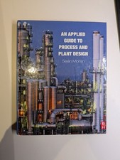Applied Guide to Process and Plant Design, Ha...