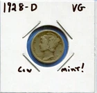 W@W 1928-d MERCURY DIME !!!! ( Lower Mintage !!!! )  VG  !!!!!