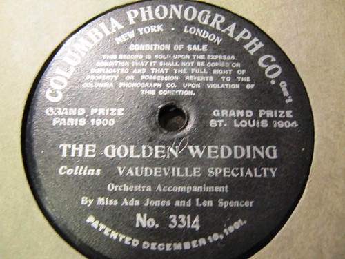 COLUMBIA CONDITIONS 3314 ADA JONES Len SPENCER VAUDEVILLE SKETCH Golden Wedding