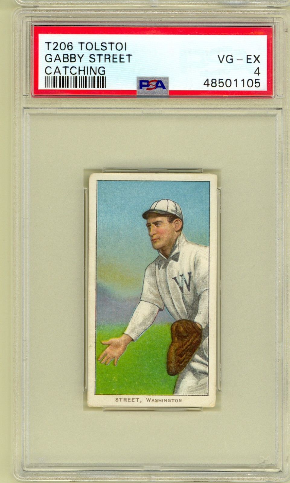 1909 T206 Gabby Street Washington Senators Tolstoi Back PSA VG/EX 4