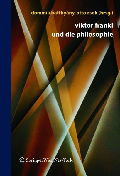 Viktor Frankl Und Die Philosophie Dominik BatthyáNy-image