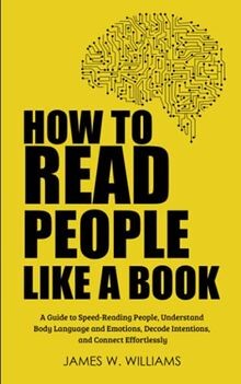 How to Read People Like a Book: A Guide to Speed-Reading... | Buch | Zustand gut