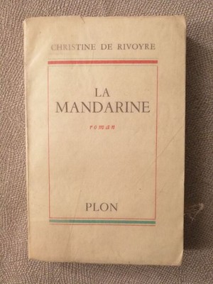 La Mandarine | Christine de Rivoyre | Plon | Guter Zustand