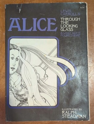 Alice Through The Looking Glass Lewis Carroll 2nd Printing 1973 Ralph Steadman