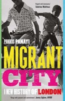 Migrant City | A New History Of London | Panikos Panayi | Englisch | Taschenbuch