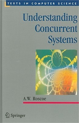 Understanding Concurrent Systems (Hardback or Cased Book)