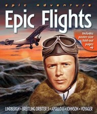 Epic Adventure: Epic Flights: Epic Flights (Epic Adventures) by Hardesty, Von
