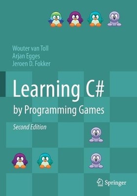 Learning C# by Programming Games - 9783662592540