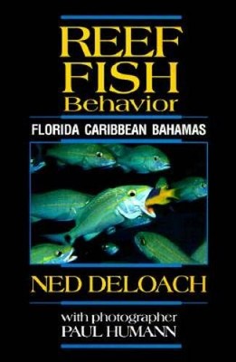 Reef Fish Behavior: Florida, Caribbean, Bahamas - Turtleback - VERY GOOD