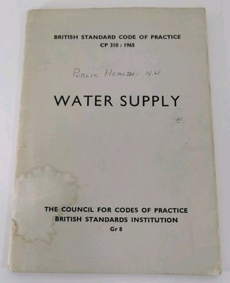 Water Supply British Standard Code of Practice CP310, 1965 Vintage Books History
