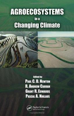 Agroecosystems in a Changing Climate (Advances in Agroecology), , Very Good Book