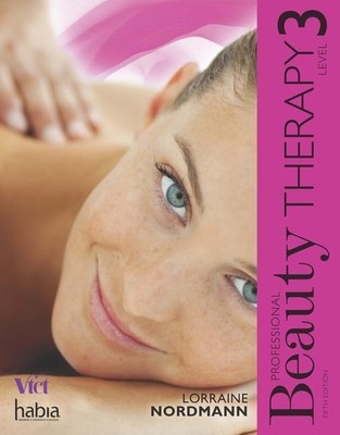 Professional Beauty Therapy | Level 3 | Lorraine Nordmann | Englisch | Buch