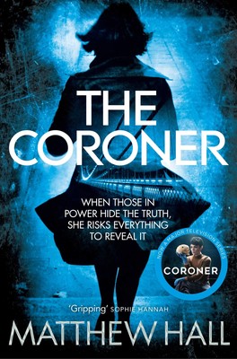 The Coroner (Coroner Jenny Cooper) - paperback Hall, M R