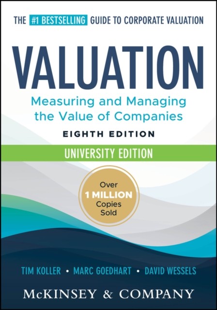 Valuation: Measuring and Managing the Value of . McKinsey, Inc** - Image 4