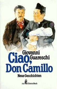 Ciao, Don Camillo. Neue Geschichten von Giovanni Gu... | Buch | Zustand sehr gut
