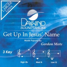 GORDON MOTE - Get Up In Jesus' Name [accompaniment/performance Track] - CD NEW