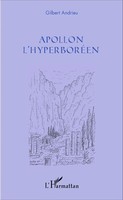 Gilbert Andrieu | Apollon L'hyperboréEn | Taschenbuch | FranzöSisch (2020)