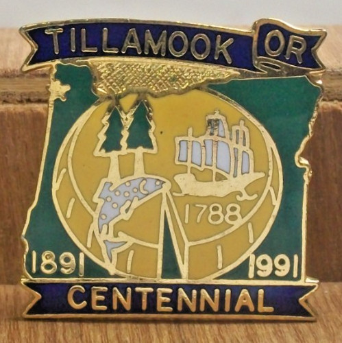 Vintage Tillamook Oregon Centennial 1891 1981 Pin Enamel OR State Shape Souvenir