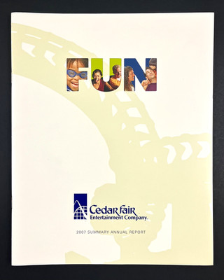 2007 Cedar Point Fair LP Theme Parks Sandusky OH Annual Report Financial Booklet