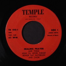 BISHOP PAT PATTERSON & CHOIR: healing prayer / caught up to meet him TEMPLE 7