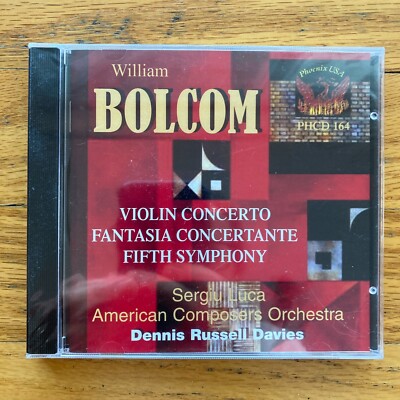 NEW SEALED WILLIAM BOLCOM - Fifth Symphony/Violin Concerto In D/Fantasia CD