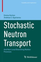 Stochastic Neutron Transport And Non-Local Branching Markov Processes Buch Xv