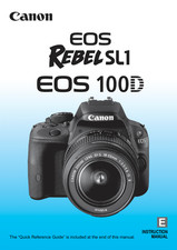 Canon EOS REBEL SL1 100D Digital Camera User Instruction Manual