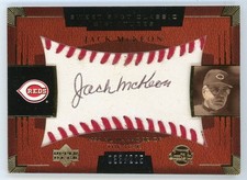 2004 Sweet Spot Classic JACK McKEON Cincinnati Reds AUTO /225