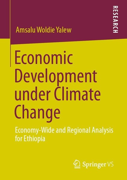 Economic Development Under Climate Change Amsalu Woldie Yalew-image