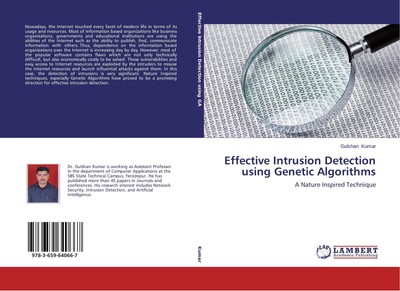 Effective Intrusion Detection using Genetic Algorithms Gulshan Kumar