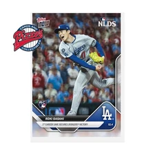 Roki Sasaki RC NLDS 1st Save 2025 MLB Topps NOW Card 823 In Hand