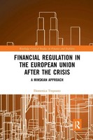 Domenica Tropeano | Financial Regulation In The European Union After The Crisis