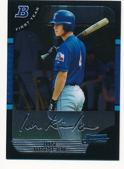 IAN KINSLER 2005 BOWMAN FIRST YEAR CHROME #171 BASEBALL MINT