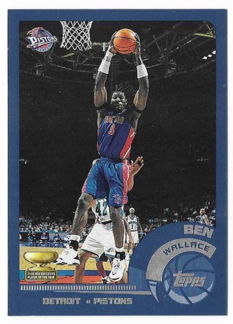 BEN WALLACE 2002-03 Topps Basketball # 128 Detroit Pistons HOF NM