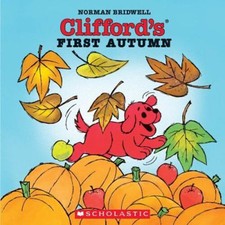 Cliffords First Autumn Norman Bridwell