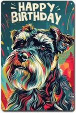 Tin Metal Sign Vintage Wall Art Schnauzer Birthday Greeting Gift 8x12