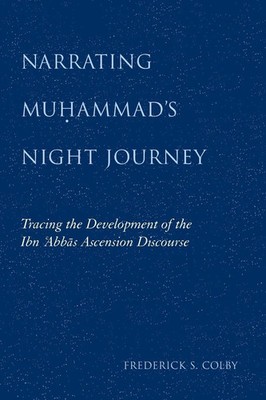 Frederick S. Colby | Narrating Mu¿ammad's Night Journey | Taschenbuch | Englisch