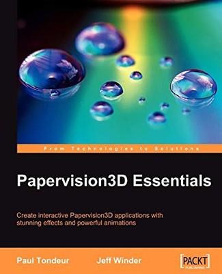 PAPERVISION3D ESSENTIALS By Paul Tondeur & Jeff Winder *Excellent Condition*