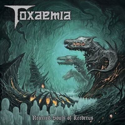 TOXAEMIA - REJECTED SOULS OF KERBERUS (BLACK VINYL)