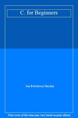 C. für Anfänger, Ian Robertson Sinclair