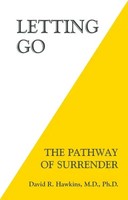 Letting Go | The Pathway Of Surrender | David R. Hawkins | Englisch | Buch