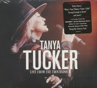 Tanya Tucker - Live From The Troubadour (Cd) - Charts/Contemporary Country
