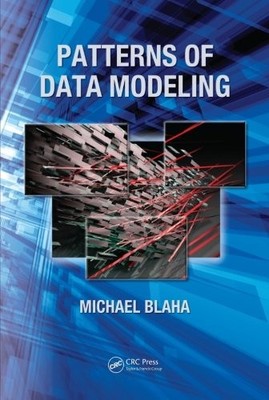 PATTERNS OF DATA MODELING (EMERGING DIRECTIONS IN DATABASE By Michael Blaha Mint