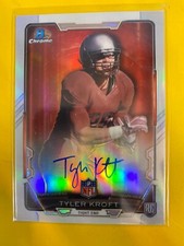 RS0780 2015 Bowman Chrome Rookie Autographs Refractors #RCRATKR Tyler Kroft