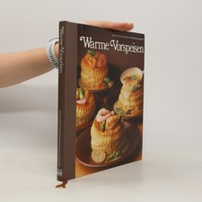 Warme Vorspeisen  |  Hans-Heinrich Wellmann